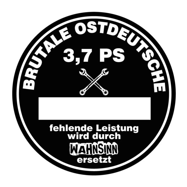 Aufkleber Brutale Ostdeutsche 3