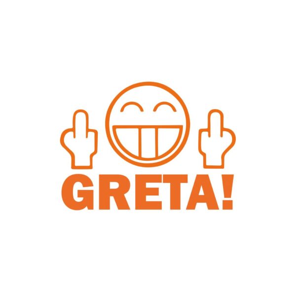 Aufkleber Fuck You Face Greta! orange