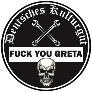 Deutsches Kulturgut Aufkleber Fuck You Greta 2 Stück