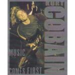 Nirvana Aufkleber Kurt Cobain Music Comes First