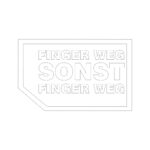 Seitenscheiben-Aufkleber geplottet Finger Weg Sonst Finger Weg weiß